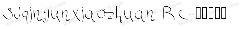 SJqinyunxiaozhuan Re字体转换
